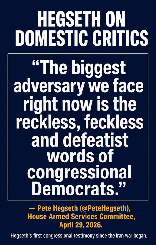 Hegseth on Domestic Critics:  The Biggest Adversaries are Congressional Democrats 