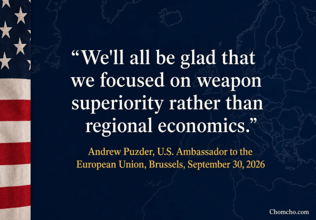 Quote graphic on a navy background with a faint map of Europe and the North Atlantic, showing U.S. Ambassador Andrew Puzder's words that allies will be glad they chose weapon superiority over regional economics.